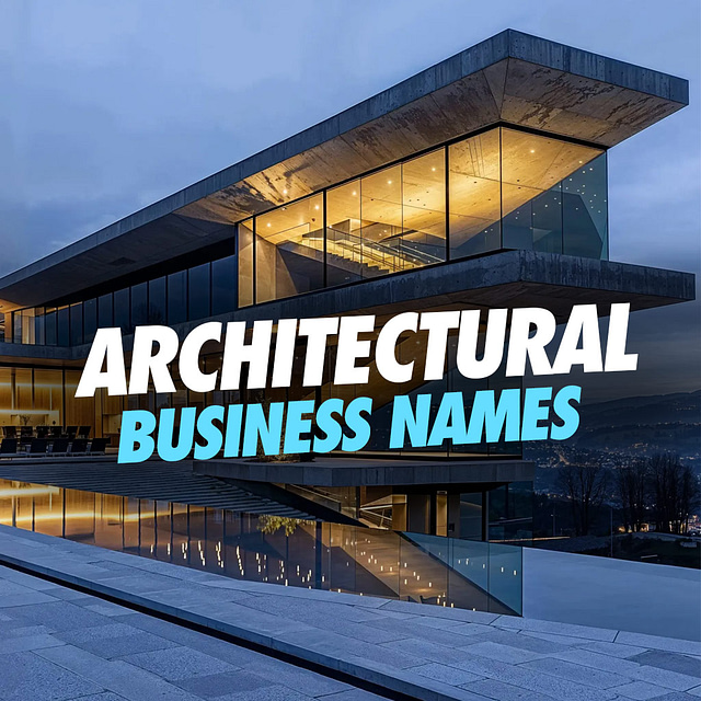 Architectural Business Name Ideas - Architect Firms