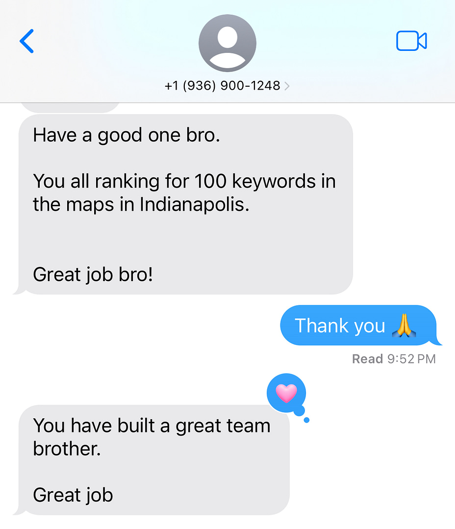 **Text Message Conversation:**
Sender: "Congratulations on achieving rankings for 100 keywords on maps in Indianapolis! The hard work of your team truly shines."
Recipient: "Thank you! 🙏